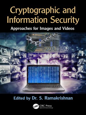 cover image of Cryptographic and Information Security Approaches for Images and Videos